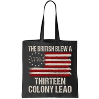 The British Blew A 13 Colony Lead Funny 4th Of July Funny Bag