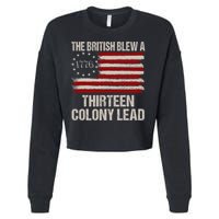 The British Blew A 13 Colony Lead Funny 4th Of July Funny Cropped Pullover Crew