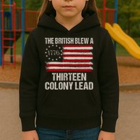 The British Blew A 13 Colony Lead Funny 4th Of July Funny Kids Hoodie