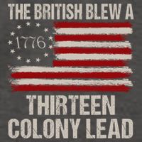 The British Blew A 13 Colony Lead Funny 4th Of July Funny Vector Backpack
