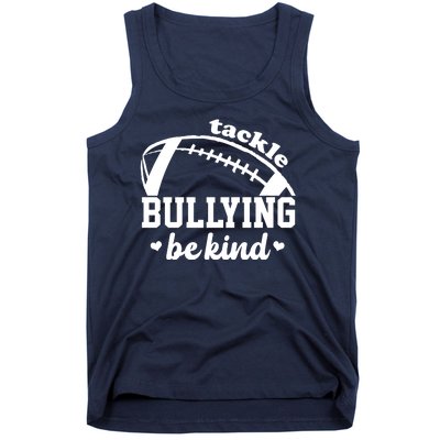 Tackle Bullying Be Kind Football Awareness Tank Top