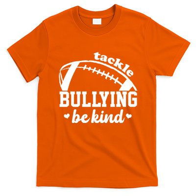 Tackle Bullying Be Kind Football Awareness T-Shirt