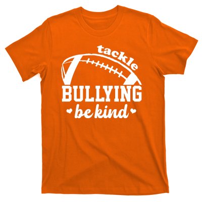 Tackle Bullying Be Kind Football Awareness T-Shirt