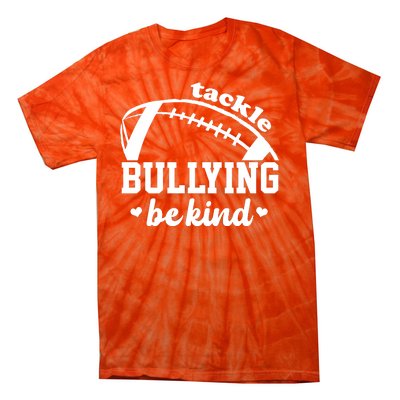 Tackle Bullying Be Kind Football Awareness Tie-Dye T-Shirt