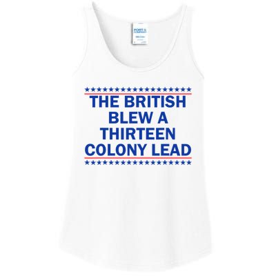 The British Blew A 13 Colony Lead Funny 4th Of July Funny Ladies Essential Tank