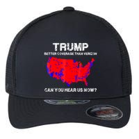 Trump Better Coverage Than Verizon Can You Hear Us Now Flexfit Unipanel Trucker Cap