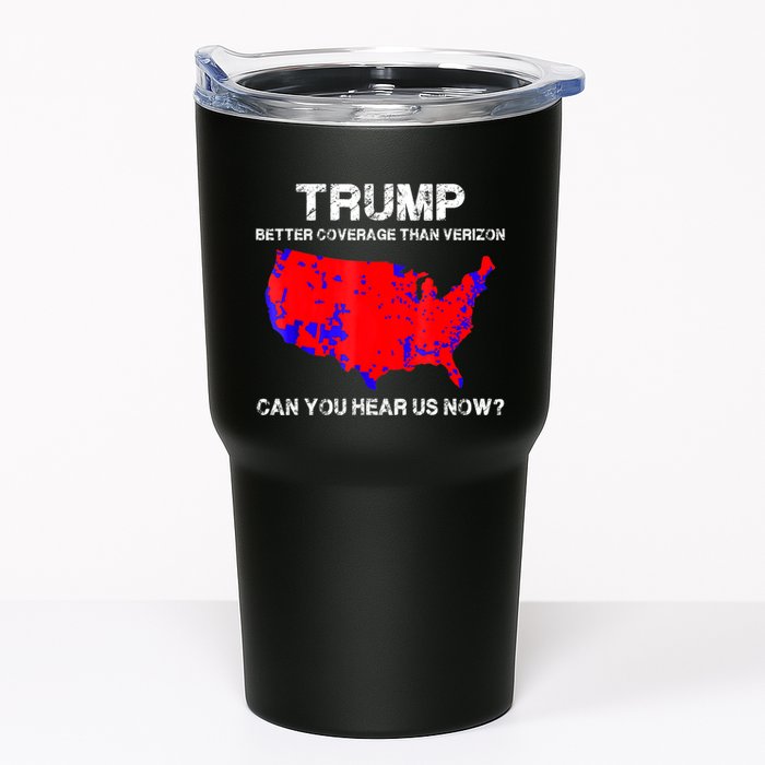 Trump Better Coverage Than Verizon Can You Hear Us Now Tumbler