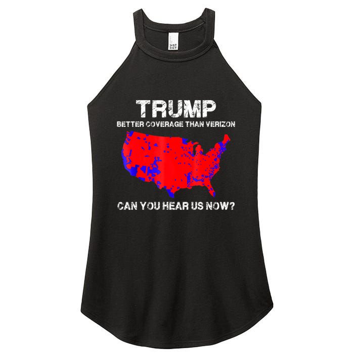 Trump Better Coverage Than Verizon Can You Hear Us Now Women's Perfect Tri Rocker Tank