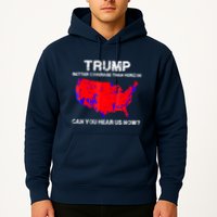 Trump Better Coverage Than Verizon Can You Hear Us Now Hoodie