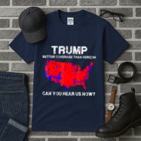 Trump Better Coverage Than Verizon Can You Hear Us Now Tall T-Shirt