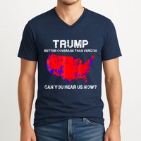 Trump Better Coverage Than Verizon Can You Hear Us Now V-Neck T-Shirt