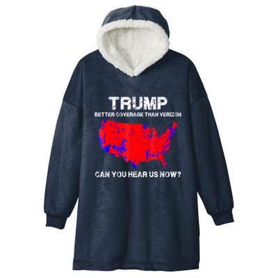 Trump Better Coverage Than Verizon Can You Hear Us Now Hooded Wearable Blanket