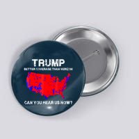 Trump Better Coverage Than Verizon Can You Hear Us Now Button
