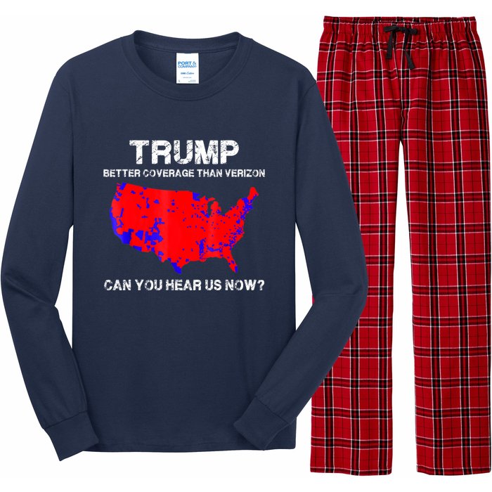 Trump Better Coverage Than Verizon Can You Hear Us Now Long Sleeve Pajama Set