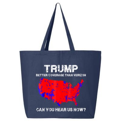 Trump Better Coverage Than Verizon Can You Hear Us Now 25L Jumbo Tote
