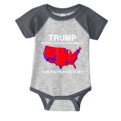 Trump Better Coverage Than Verizon Can You Hear Us Now Infant Baby Jersey Bodysuit
