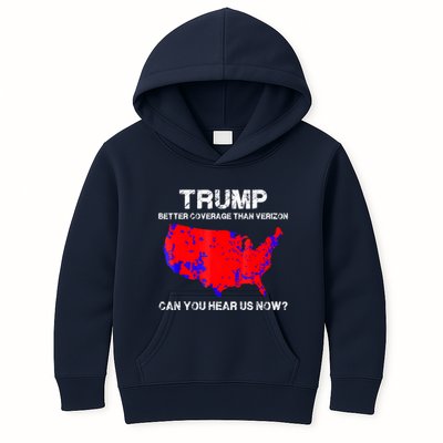 Trump Better Coverage Than Verizon Can You Hear Us Now Kids Hoodie