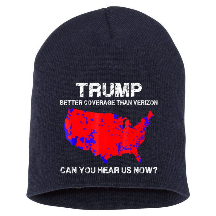 Trump Better Coverage Than Verizon Can You Hear Us Now Short Acrylic Beanie