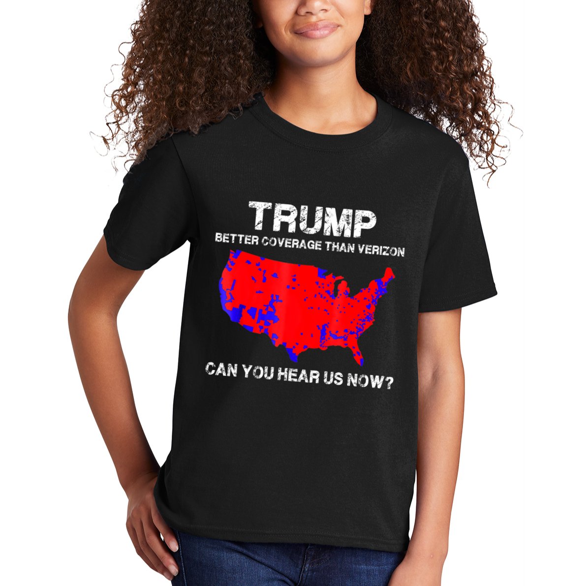 Trump Better Coverage Than Verizon Can You Hear Us Now Kids T-Shirt
