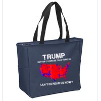 Trump Better Coverage Than Verizon Can You Hear Us Now Zip Tote Bag