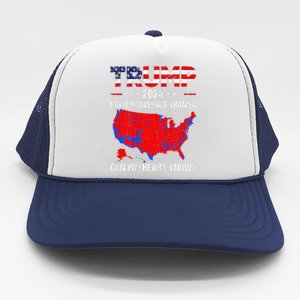 Trump Better Coverage Than 5g Can You Hear Us Now Trucker Hat