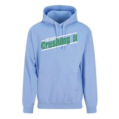 Too Busy Crushing It Vintage Hardworking Achiever Winners Gift Unisex Surf Hoodie