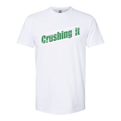 Too Busy Crushing It Vintage Hardworking Achiever Winners Gift Softstyle CVC T-Shirt