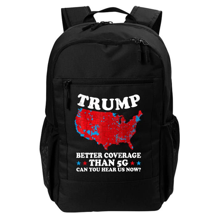 Trump Better Coverage Than 5g Can You Hear Us Now Map 2024 Election Daily Commute Backpack