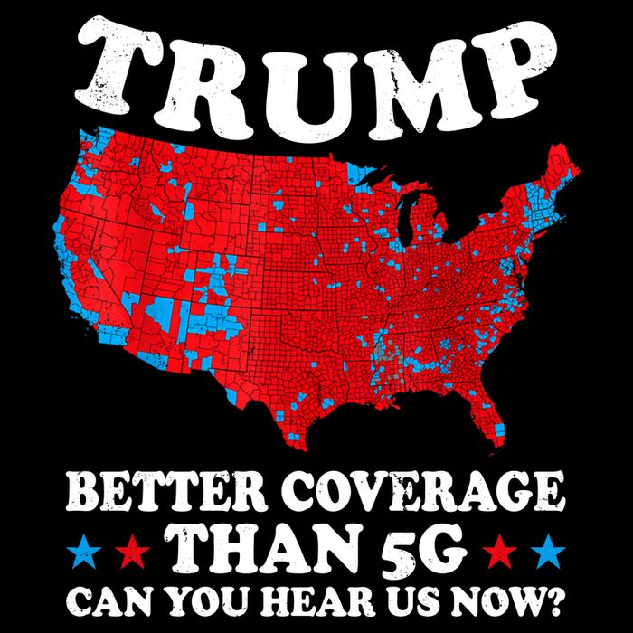 Trump Better Coverage Than 5g Can You Hear Us Now Map 2024 Election Daily Commute Backpack