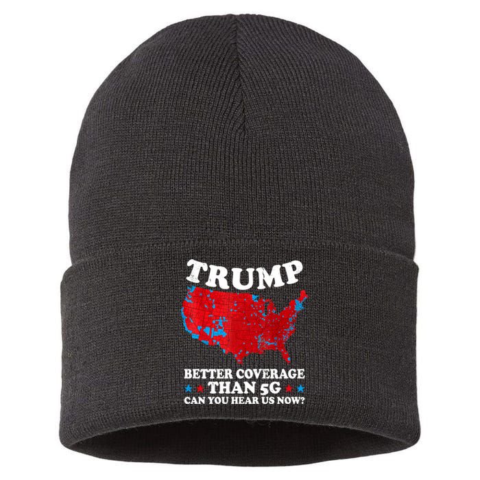 Trump Better Coverage Than 5g Can You Hear Us Now Map 2024 Election Sustainable Knit Beanie