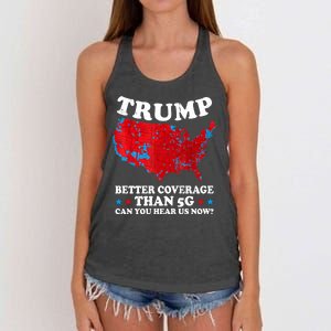 Trump Better Coverage Than 5g Can You Hear Us Now Map 2024 Election Women's Knotted Racerback Tank