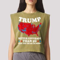 Trump Better Coverage Than 5g Can You Hear Us Now Map 2024 Election Garment-Dyed Women's Muscle Tee
