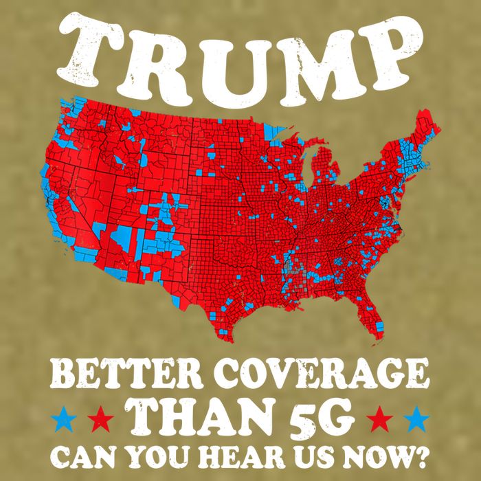 Trump Better Coverage Than 5g Can You Hear Us Now Map 2024 Election Garment-Dyed Women's Muscle Tee