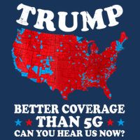 Trump Better Coverage Than 5g Can You Hear Us Now Map 2024 Election Infant Baby Jersey Bodysuit