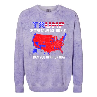 Trump Better Coverage Than 5g Can You Hear Us Now Usa Map Colorblast Crewneck Sweatshirt