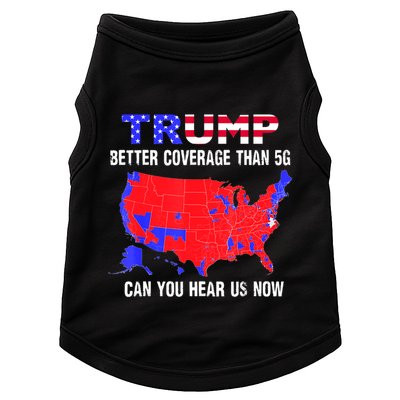 Trump Better Coverage Than 5g Can You Hear Us Now Usa Map Doggie Tank