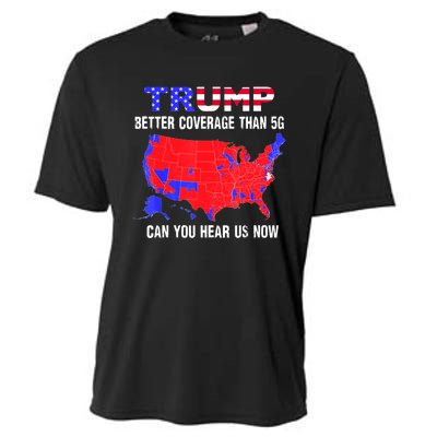 Trump Better Coverage Than 5g Can You Hear Us Now Usa Map Cooling Performance Crew T-Shirt