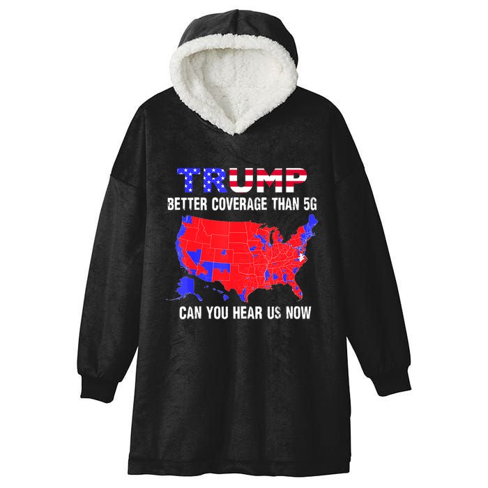Trump Better Coverage Than 5g Can You Hear Us Now Usa Map Hooded Wearable Blanket