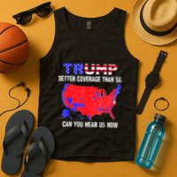 Trump Better Coverage Than 5g Can You Hear Us Now Usa Map Tank Top