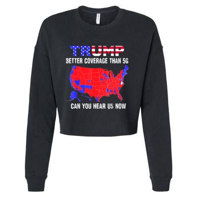 Trump Better Coverage Than 5g Can You Hear Us Now Usa Map Cropped Pullover Crew
