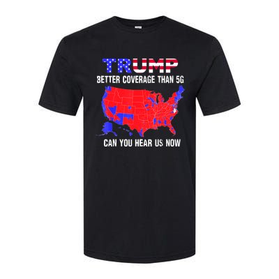 Trump Better Coverage Than 5g Can You Hear Us Now Usa Map Softstyle CVC T-Shirt