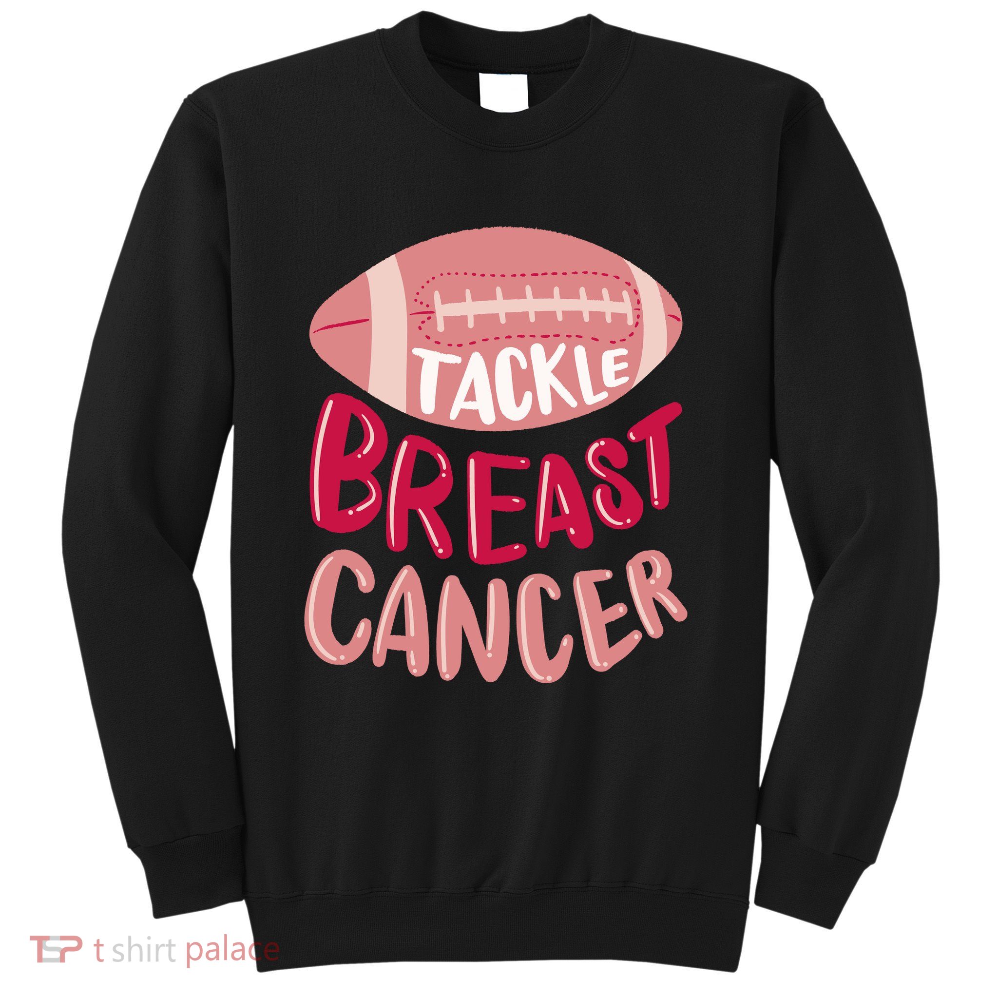 Tackle Breast Cancer Football Sweatshirt