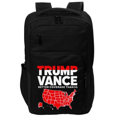 Trump Better Coverage Than 5g Can You Hear Us Now Impact Tech Backpack
