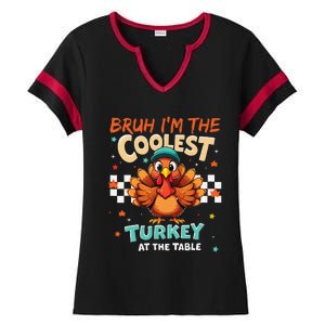 Thanksgiving Bruh Coolest Turkey At The Table Ladies Halftime Notch Neck Tee