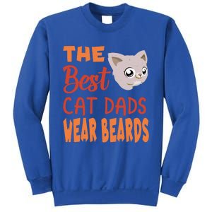 The Best Cat Dads Wear Beards Funny Cat Daddy Gift Sweatshirt