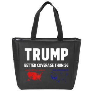 Trump Better Coverage Politics Funny Zip Tote Bag