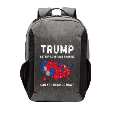 Trump Better Coverage Than 5g Can You Hear Us Now Vector Backpack
