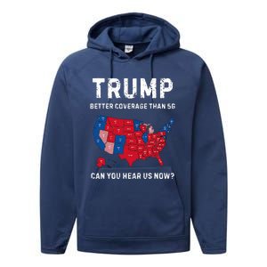 Trump Better Coverage Than 5g Can You Hear Us Now Performance Fleece Hoodie