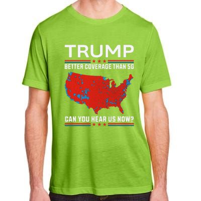 Trump Better Coverage Than 5g Adult ChromaSoft Performance T-Shirt