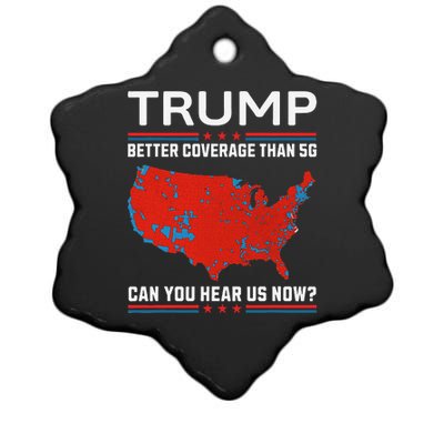 Trump Better Coverage Than 5g Ceramic Star Ornament